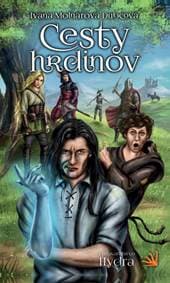 Cesty hrdinov - Molnárová Dubcová Ivana 1