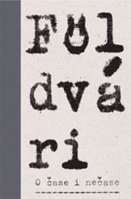 O čase i nečase - Kornel Földvári