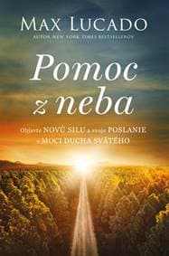 Pomoc z neba - Max Lucado 1
