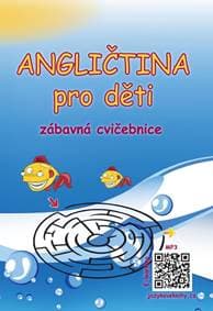 Angličtina pro děti - zábavná cvičebnice - Pařízková Štěpánka 1