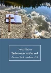 Budoucnost začíná teď - Lukáš Bujna 1