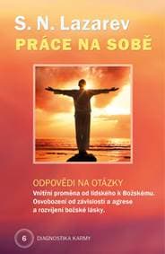 Práce na sobě Diagnostika karmy 6 - S.N. Lazarev 1