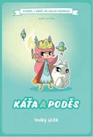 Komiks, v němž jsi malou hrdinkou: Káťa a poděs - Velký útěk (gamebook) - autor neuvedený 1
