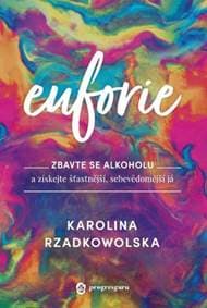 Euforie - Karolina Rzadkowolska 1