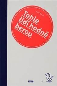 Tohle lidi hodně berou - Pavel Tomeš 1