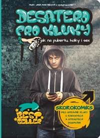 Desatero pro kluky - Jana Martincová 1