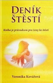 Deník štěstí - Veronika Kovářová