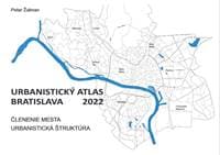 Urbanistický Atlas Bratislava 2022 - Peter Žalman 1