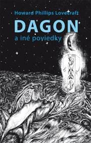Dagon a iné poviedky - Howard Phillips Lovecraft 1