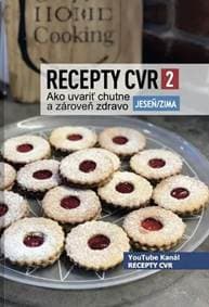 Recepty CVR 2 Jeseň/Zima - autor neuvedený