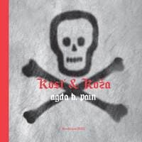 Kosť & Koža - Agda Bavi Pain 1