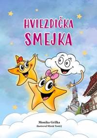 Hviezdička Smejka - Grilka Monika 1