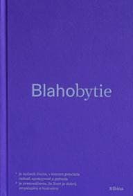 Blahobytie - Žaneta Morovská