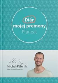 Diár mojej premeny - Michal Páleník