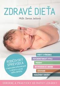 Zdravé dieťa - MUDr. Denisa Jaššová 1