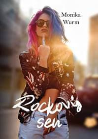 Rockový sen - Monika Wurm 1