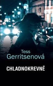 Chladnokrevně - Gerritsenová Tess 1