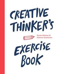 Creative Thinkers Exercise book - Katrine Granholm, Dorte Nielsen, BIS Publishers B.V. 1