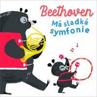 Beethoven - Má sladká symfonie - autor neuvedený 1