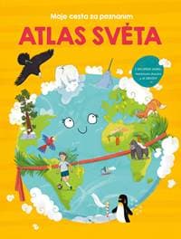 Atlas světa - Moje cesta za poznáním - autor neuvedený