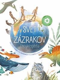 Svet zázrakov Encyklopédia - autor neuvedený 1