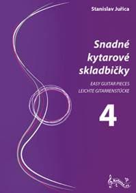 Snadné kytarové skladbičky 4 - Stanislav Juřica 1
