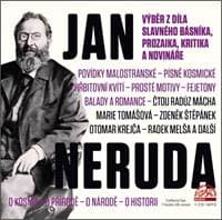 Audiokniha Jan Neruda Výběr z díla slavného básníka, prozaika, kritika a novináře (CD) - autor neuvedený
