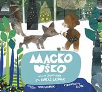 Macko Uško - audiokniha (číta Lukáš Latinák) - Janczarski Czeslaw