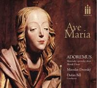 Adoremus: Ave Maria - Adoremus