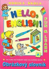 Hello English! 2. Rodina - Škola - autor neuvedený 1