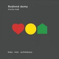 Rodinné domy trochu inak 2024 - autor neuvedený 1