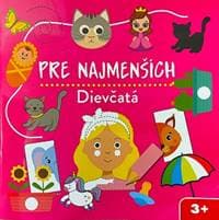 Pre najmenších - Dievčatá - autor neuvedený 1