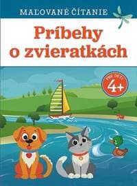 Maľované čítanie - Príbehy o zvieratkách - Marie Hamáková