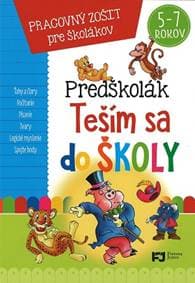 Predškolák - Teším sa do školy (5-7 rokov) - autor neuvedený 1