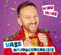 Miro Jaroš: Vaše najobľúbenejšie (nová verzia + bonusy) - autor neuvedený