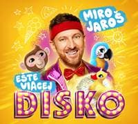 Miro Jaroš: Ešte viacej Disko - CD - Miro Jaroš 1