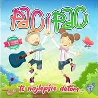 Paci Pac: To najlepšie deťom - autor neuvedený 1
