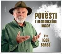 Audiokniha Pověsti z Olomouckého kraje - CDmp3 (Čte Igor Bareš) - autor neuvedený