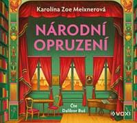Národní opruzení (audiokniha) - Karolína Meixnerová 1