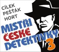 Mistři české detektivky 3 - 3 CDmp3 - Cílek Roman