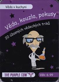 Věda, kouzla, pokusy Věda v kuchyni - autor neuvedený