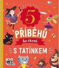 5 příběhů ke čtení S tatínkem - autor neuvedený 1