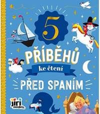 5 příběhů ke čtení Před spaním - autor neuvedený