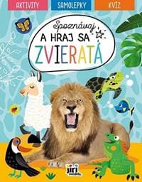 Spoznávaj a hraj sa/ Zvieratá - autor neuvedený