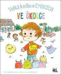 Velká kniha o emocích Ve školce - Stéphanie Couturier