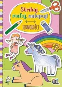 Jednorožce - Strihaj, maľuj, nalepuj! - autor neuvedený 1