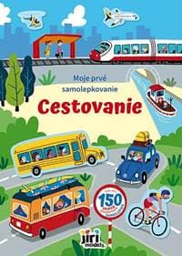 Moje prvé samolepkovanie Cestovanie - autor neuvedený 1