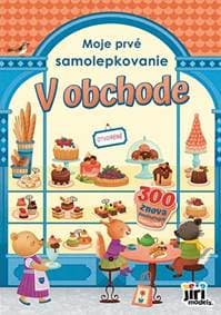 Moje prvé samolepkovanie V obchode - autor neuvedený