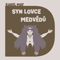 Audiokniha Syn lovce medvědů (CD) - Karel May, Pavel Soukup