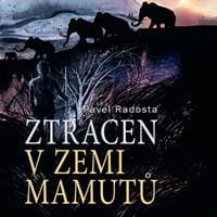 Audiokniha Ztracen v zemi mamutů (CD) - Pavel Radosta, Ernesto Čekan 1